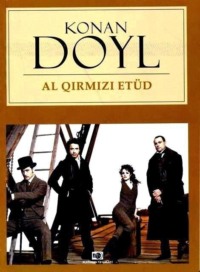Артур Конан Дойл. Al qırmızı etüd