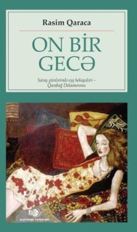 Rasim Qaraca. On bir gecə