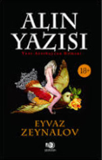 . Alın yazısı
