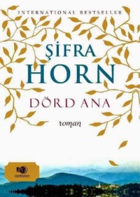 Şifra Horn. Dörd ana