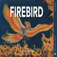 . Firebird (Unabridged)