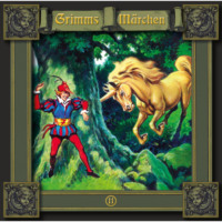 . Grimms M?rchen, Folge 11: Das tapfere Schneiderlein / Der Frieder und das Katherlieschen / Die drei M?nnlein im Walde