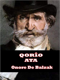 Оноре де Бальзак. Qorio ata