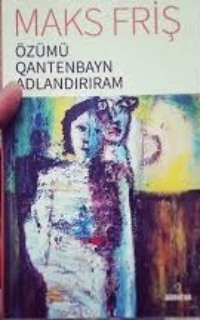 . ?z?m? Qantenbayn adlandırıram