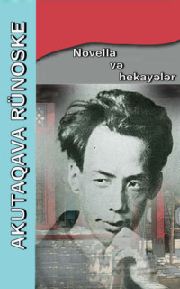 Akutaqava Rünoske. Novella və hekayələr