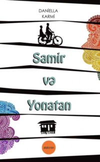 Daniella Karmi. Samir və Yonatan