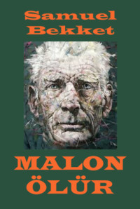 . Malon ölür