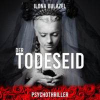 . Der Todeseid (ungek?rzt)