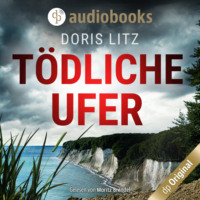 . T?dliche Ufer - Ein Fall f?r Hansen und Bierbrauer-Reihe, Band 1 (Ungek?rzt)