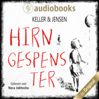 . Hirngespenster (Ungek?rzt)