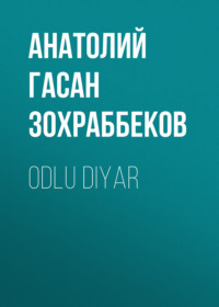 . Odlu diyar