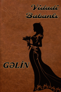 . Gəlin