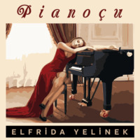 Эльфрида Елинек. Pianoçu