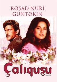 . Çalıquşu