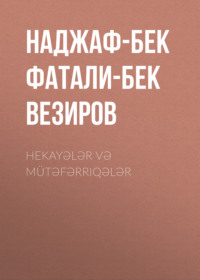 . Hekayələr və mütəfərriqələr