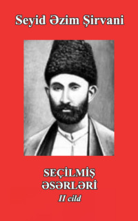 . Seçilmiş əsərləri II cild