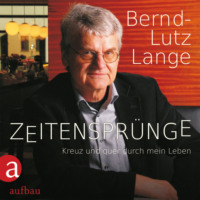 . Zeitenspr?nge - Kreuz und quer durch mein Leben
