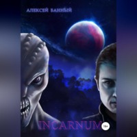 . Incarnum