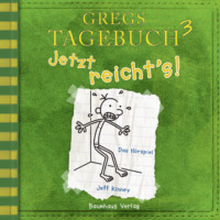 . Gregs Tagebuch, Folge 3: Jetzt reicht's!