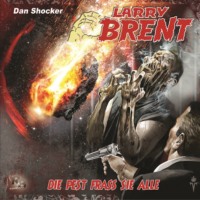 J?rgen Grasm?ck. Larry Brent, Folge 15: Die Pest fra? sie alle