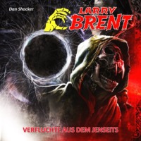 . Larry Brent, Folge 18: Verfluchte aus dem Jenseits (3 von 3)