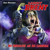 J?rgen Grasm?ck. Larry Brent, Folge 34: Der Unheimliche aus dem Sarkophag