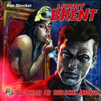 J?rgen Grasm?ck. Larry Brent, Folge 36: Das Schloss der teuflischen Deborah
