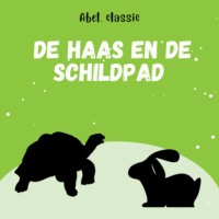 Aesopus. Abel Classics, De haas en de schildpad