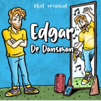 . Edgar de Dansman - Abel Originals, Season 1, Episode 2: De verkeerswoede van Edgar