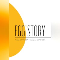 . Egg'story
