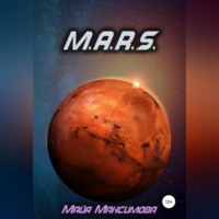 . M.A.R.S.