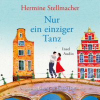 . Nur ein einziger Tanz (Ungek?rzt)