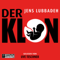 . Der Klon (ungek?rzt)