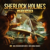 Eric Zerm. Sherlock Holmes Legends, Folge 15: Das Zeichen der Vier II: Der Agra-Schatz