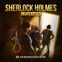 Eric Zerm. Sherlock Holmes Legends, Folge 5: Der niedergelassene Patient