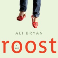 . Roost (Unabridged)