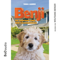 . Benji - Die Abenteuer eines Mini Goldendoodles (Ungek?rzt)