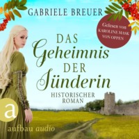 . Das Geheimnis der S?nderin - Liebe, Tod und Teufel, Band 2 (Ungek?rzt)