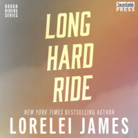 . Long Hard Ride - Rough Riders, Book 1 (Unabridged)