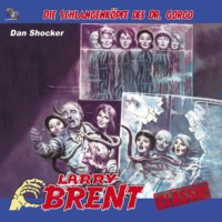 . Larry Brent, Folge 48: Die Schlangenk?pfe des Dr. Gorgo