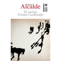 . El auriga Trist?n Cardenilla (Completo)