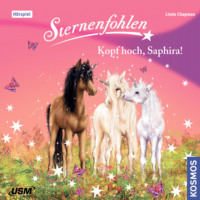 . Sternenfohlen, Teil 10: Kopf hoch Saphira!