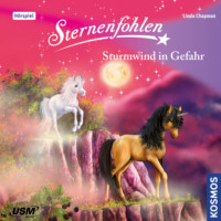 Linda  Chapman. Sternenfohlen, Teil 15: Sturmwind in Gefahr