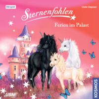 . Sternenfohlen, Teil 19: Ferien im Palast