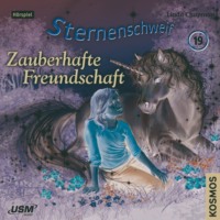 Linda  Chapman. Sternenschweif, Teil 19: Zauberhafte Freundschaft