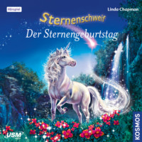 Linda  Chapman. Sternenschweif, Teil 43: Der Sternengeburtstag