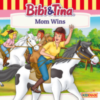 . Bibi and Tina, Mom Wins