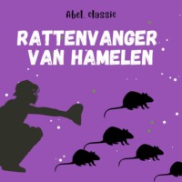 . Abel Classics, De rattenvanger van Hamelen