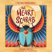 . The Heart Scarab - Nile Adventures (Unabridged)