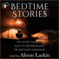 Alison Larkin. Bedtime Stories with Alison Larkin (Unabridged)